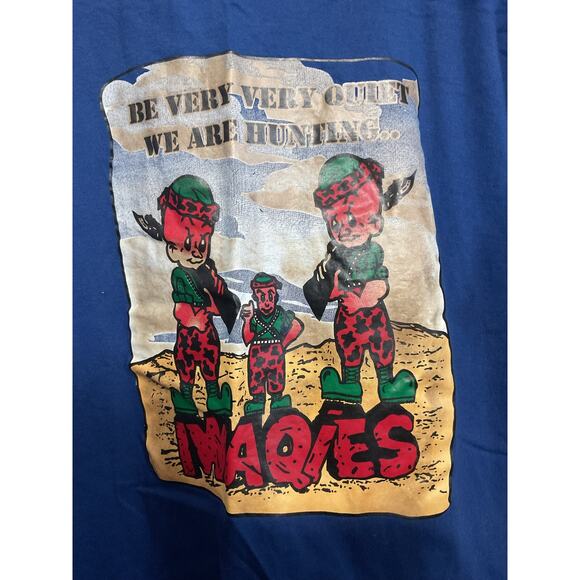 Vintage Tee “Be Very Very Quiet We Are Hunting Iwaqies” Graphic Med - Picture 9 of 10